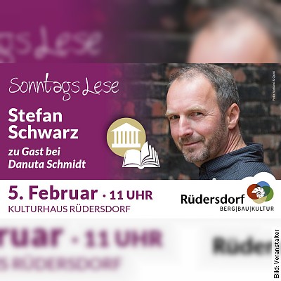 SonntagsLese mit Stefan Schwarz in Rüdersdorf am 05.02.2023 – 11:00 Uhr