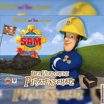 Feuerwehrmann Sam Live! Der verlorene Piratenschatz – eine Produktion des Theater auf Tour in Wiesloch