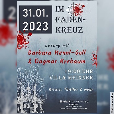 Im Fadenkreuz – Krimis, Thrilller & mehr – Barbara Hennl-Goll  & Dagmar Krebaum in Brühl am 31.01.2023 – 19:00 Uhr