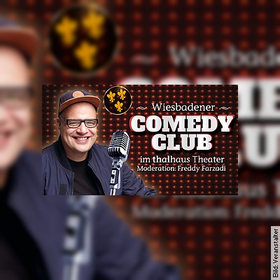 Wiesbadener Comedy Club – präsentiert von Freddy Farzadi am 07.10.2023 – 20:00 Uhr