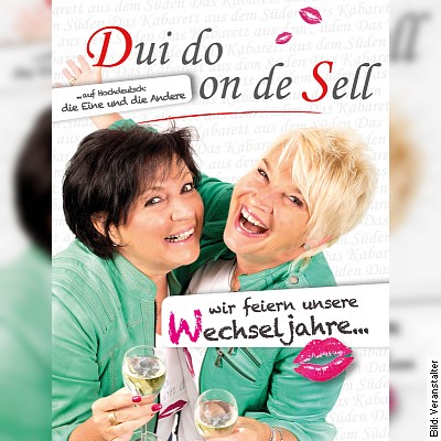 Doris Reichenauer I moin´s doch bloß gut! - bekannt durch das Duo Dui do on de Sell in Marbach am Ne in Marbach am Neckar