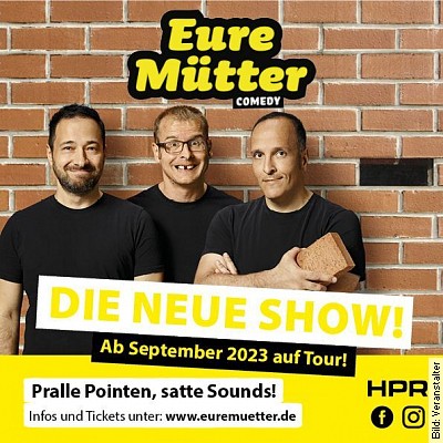 Eure Mütter – Die neue Show! in Norderstedt am 08.12.2023 – 20:00 Uhr