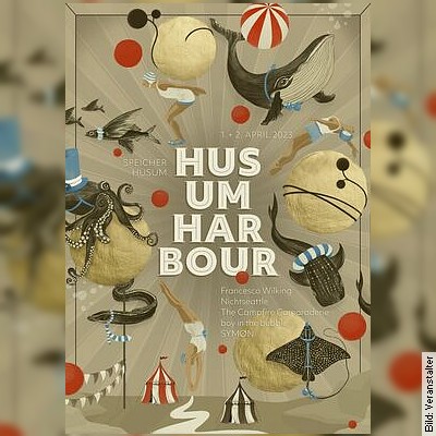 Husum Harbour 2023 – Präsentiert von Bedroomdisco, veranstaltet vom Speicher Husum. am 01.04.2023 – 19:30 Uhr