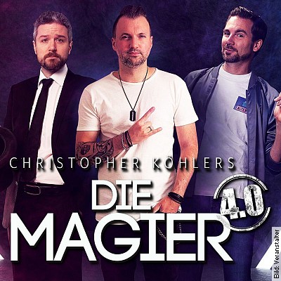 DIE MAGIER – Christopher Köhlers Die Magier 4.0 in Dresden am 29.09.2024 – 19:00 Uhr