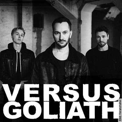 Versus Goliath & Special Guest – Liebe & Chaos Tour 2022 in Berlin