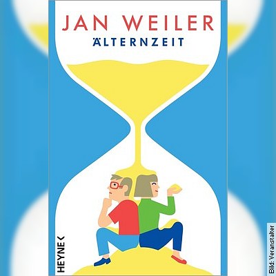 Jan Weiler – Älternzeit in Hannover am 07.03.2023 – 20:00 Uhr