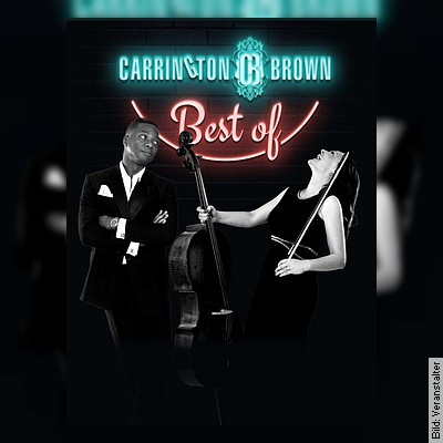 CARRINGTON – BROWN – best of in Kiel am 28.02.2023 – 20:00