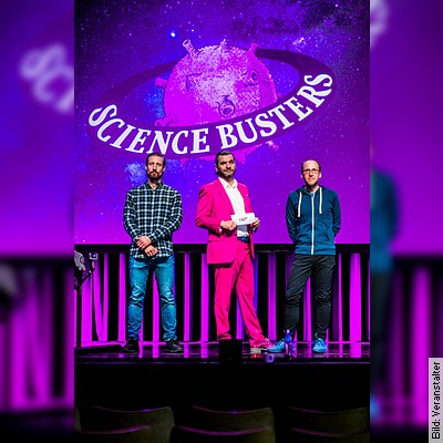 Science Busters: Planet B in Leipzig am 09.03.2024 – 20:00 Uhr