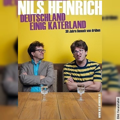 Nils Heinrich – Deutschland einig Katerland in Lorsch am 03.02.2023 – 20:30