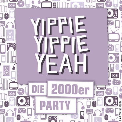 Yippie Yippie Yeah - Die 2000er Party
