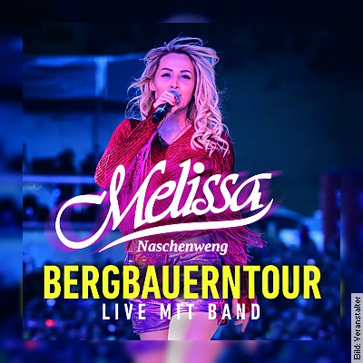 Melissa Naschenweng – Bergbauern Tour in  Essenbach am 27.10.2023 – 20:00 Uhr