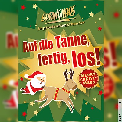 Improvisationstheater Springmaus – Merry Christmaus in Leverkusen am 06.12.2024 – 20:00 Uhr
