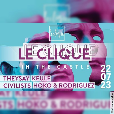 Le Clique in the castle in Mühlacker am 22.07.2023 – 16:00 Uhr