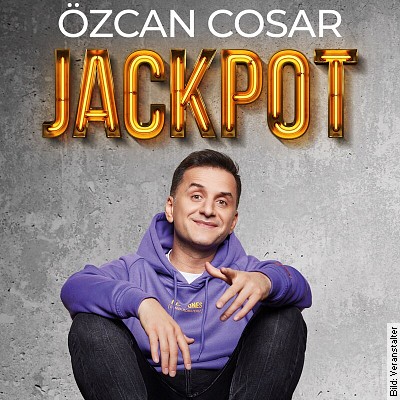 Özcan Cosar – JACKPOT in Berlin am 07.09.2023 – 20:00 Uhr