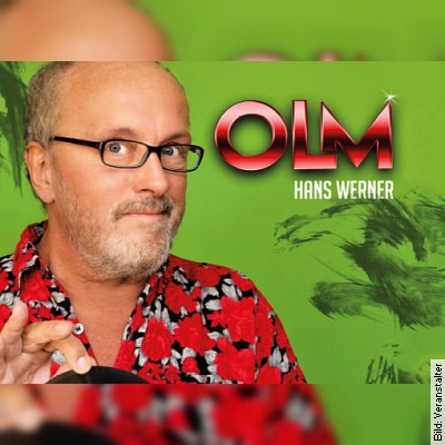 Hans Werner Olm – Live und Absurd in Görlitz am 08.01.2023 – 20:00 Uhr